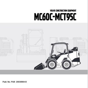 PARTS MC60C MC70C MC85C MC95C MC105C MCT70C MCT85C MCT95C Skid Steer Loader Parts Catalog Volvo Manual Instant Download PDF