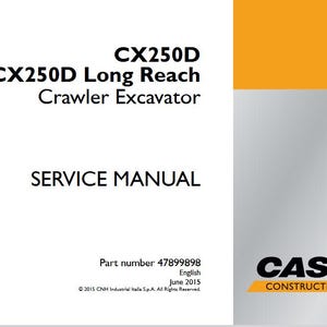 Case CX250D, CX250D Long Reach Crawler Excavator Service Shop Repair Manual pdf Download