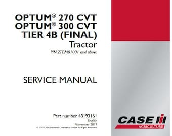Case OPTUM 270, 300 CVT Tier 4B Tractors Service Shop Repair Manual pdf Download