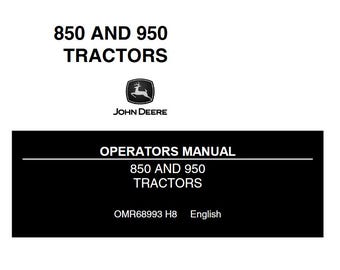 Operators - 850, 950 John Deere Tractors Owners Users Operations Manual PDF Download