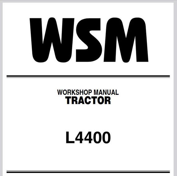 WSM - L4400 Kubota Tractors Workshop Service Repair Manual Pdf