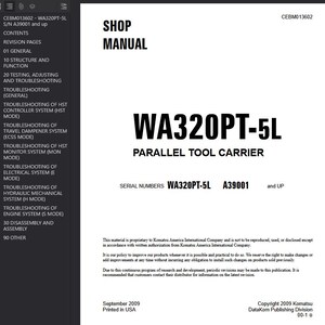 May include: A shop manual for the WA320PT-5L parallel tool carrier, with serial numbers WA320PT-5L A39001 and up. The manual's cover features the title "SHOP MANUAL" in bold black font. Published in September 2009.