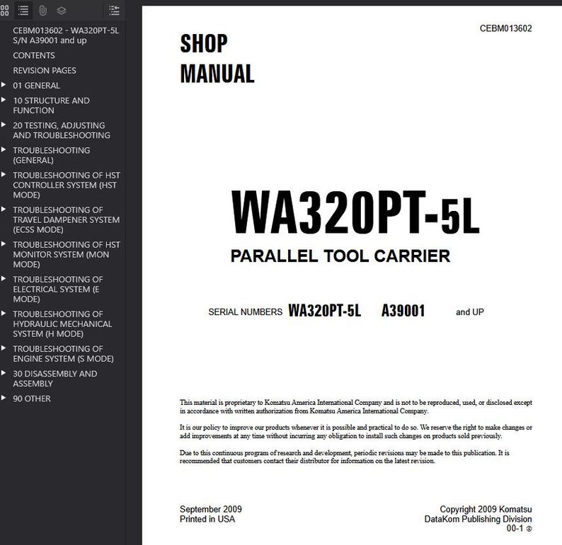 May include: A shop manual for the WA320PT-5L parallel tool carrier, with serial numbers WA320PT-5L A39001 and up. The manual's cover features the title "SHOP MANUAL" in bold black font. Published in September 2009.