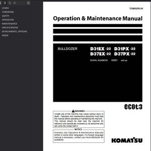 May include: A black and white manual titled "Operation & Maintenance Manual" for a bulldozer. The manual includes model numbers D31EX-22, D31PX-22, D37EX-22, and D37PX-22, with serial numbers 60001 and up. A warning and notice are also included.