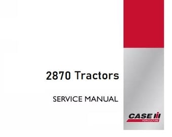 Case 2870 Tractors Service Shop Repair Manual pdf Download
