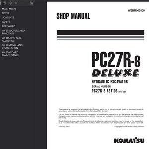 以下が含まれることがあります： 「SHOP MANUAL」というタイトルの白いショップマニュアル。太字の黒いフォントで「PC27R-8 DELUXE HYDRAULIC EXCAVATOR」というテキスト。シリアル番号はPC27R-8 F31103以降。コマツのロゴが一番下にあります。