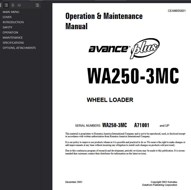 May include: A white manual titled "Operation & Maintenance Manual" with the "avance plus" logo and the text "WA250-3MC WHEEL LOADER." The document includes serial numbers and copyright information.