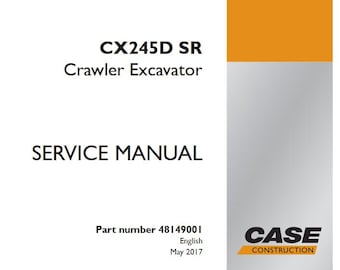 Case CX245D SR Crawler Excavator Service Shop Repair Manual pdf Download