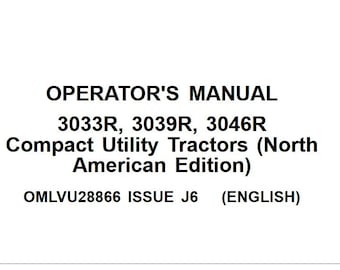 Operators - 3033R 3039R 3046R John Deere Compact Tractors Owners Users Operations Manual PDF Download