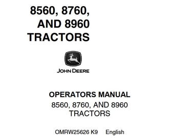 Operators - 8560 8760 8960 John Deere Tractors Owners Users Operations Manual PDF Download
