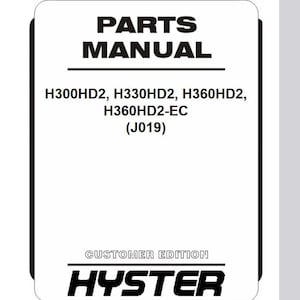 Hyster H300HD2 H330HD2 H360HD2 H360HD2-EC J019 Forklift Parts Catalog Manual Instant Download PDF