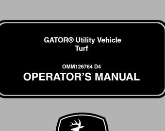 Operators - GATOR Turf Utility Vehicle John Deere UTV Atv Owners Users Operations Manual PDF Download