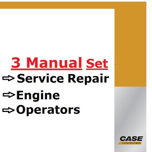 Może przedstawiać: Żółte i złote tło z białym prostokątem w środku. Tekst "3 Manual Set" jest czerwony. Tekst "Service Repair", "Engine" i "Operators" jest czarny ze strzałką wskazującą w lewo każdego z nich. Tekst "CASE CONSTRUCTION" jest czarno-biały w prawym dolnym rogu.