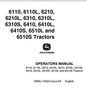 May include: A white document with black text listing tractor models: 6110, 6110L, 6210, 6210L, 6310, 6310L, 6310S, 6410, 6410L, 6410S, 6510L, and 6510S. The John Deere logo is present. The document is an operator's manual.