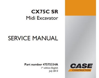Case CX75C SR Midi Mini Excavator Service Shop Repair Manual pdf Download