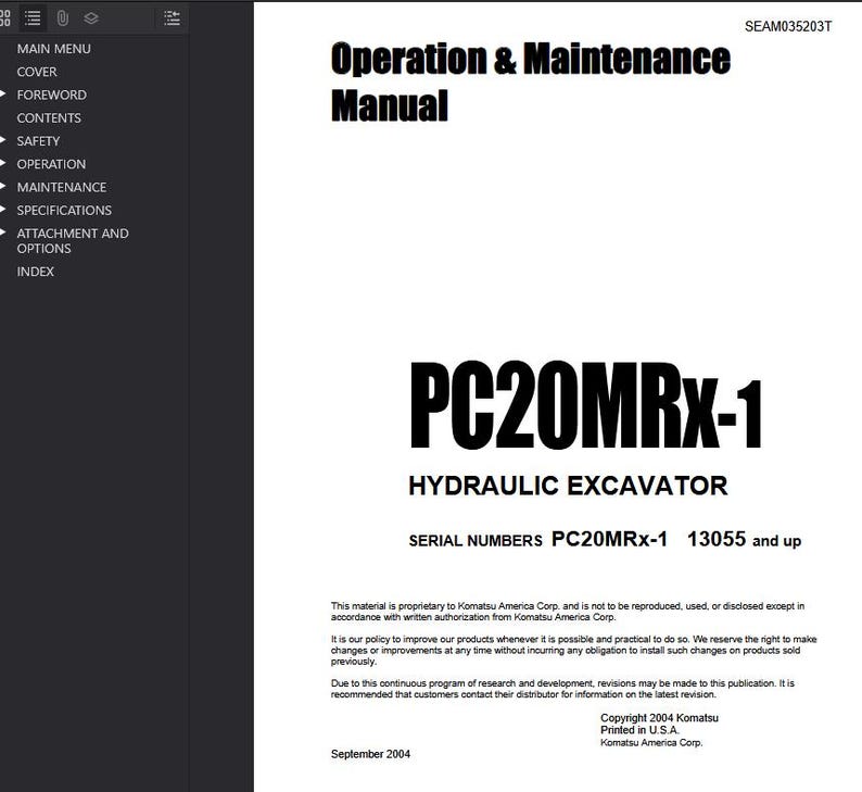 May include: A white manual titled "Operation & Maintenance Manual" with the text "PC20MRx-1 Hydraulic Excavator." The manual includes serial numbers and copyright information from 2004. The left side of the image is a black menu.