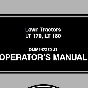 Operators - LT170 LT180 John Deere Lawn Mower Tractors Owners Users Operations Manual PDF Download