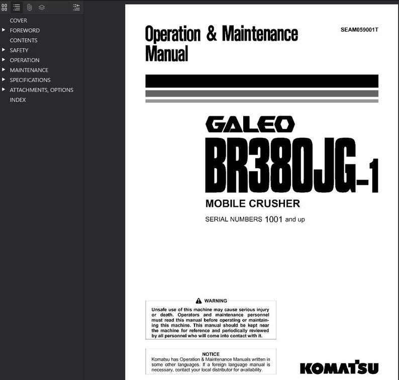 May include: A white and black manual titled "Operation & Maintenance Manual" for a "Galeo BR380JG-1 Mobile Crusher." The cover includes a warning about safe operation and a notice about foreign language manuals. The Komatsu logo is at the bottom.