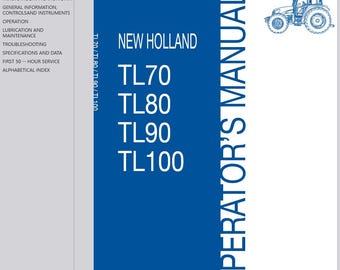 Operators - TL70 TL80 TL90 TL100 Tractors New Holland Owners Operation Manual PDF Download