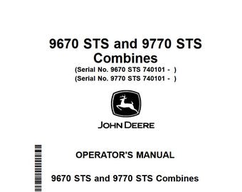 Owners - 9670 STS, 9770 STS Combines John Deere Operators Users Operations Manual PDF Download