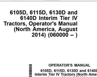 Owners - 6105D 6115D 6130D 6140D Interim Tier 4 Tractors John Deere Operators Users Operations Manual PDF Download
