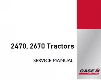 Case 2470, 2670 Tractors Service Shop Repair Manual pdf Download