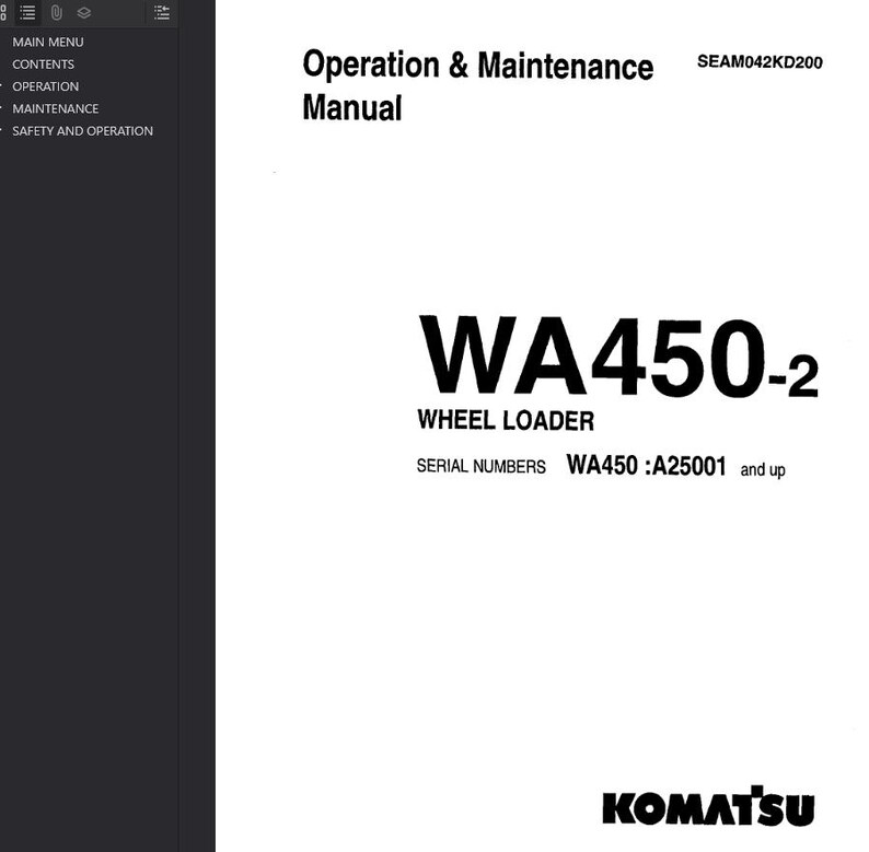May include: A white manual titled "Operation & Maintenance" for a WA450-2 Wheel Loader. The manual includes the Komatsu logo and serial numbers. The text is in black.
