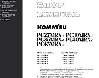 Komatsu PC24MRX-1 PC30MRX-1 PC35MRX-1 PC40MRX-1 PC45MRX-1 Shop Manual Excavator PDF Download Service Repair