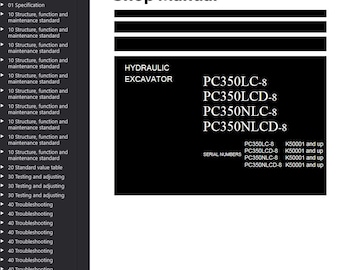 Komatsu PC350LC-8, PC350LCD-8, PC350NLC-8, PC350NLCD-8 Shop Manual Excavator PDF Download Service Repair
