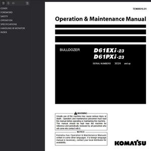 May include: A white and black manual titled "Operation & Maintenance Manual" for a bulldozer model D61EXi-23 and D61PXi-23. The manual includes a warning about safe use and a notice about foreign language manuals.