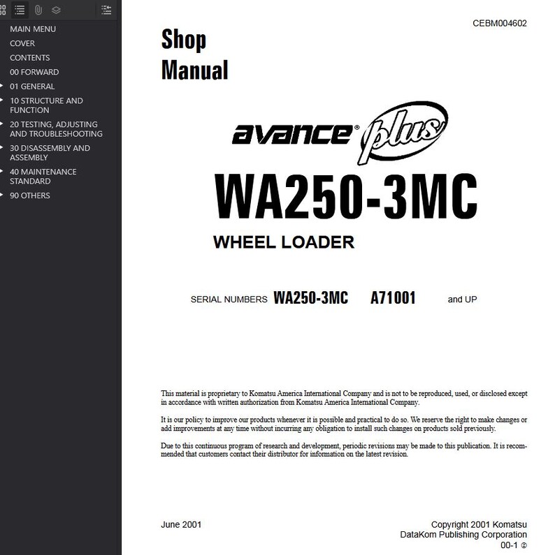May include: A shop manual with the text "Shop Manual" at the top. The manual features the "avance plus" logo and the text "WA250-3MC WHEEL LOADER." The serial numbers are WA250-3MC A71001 and UP. The document is dated June 2001.