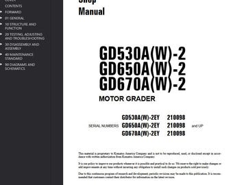 Komatsu GD530A-W-2EY GD650A-W-2EY GD670A-W-2EY Series Shop Manual Motor Graders PDF Download Service Repair