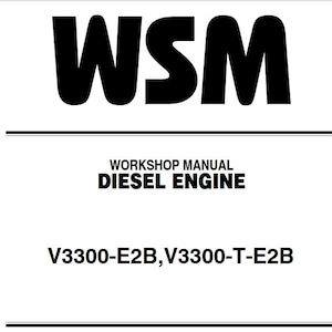 Kubota V3300-E2B, V3300-T-E2B Diesel Engine Workshop Service Repair Manual WSM Pdf Download