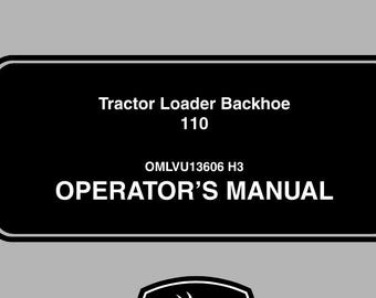 Operators - 110 Tractor Loader Backhoe John Deere Owners Users Operations Manual PDF Download