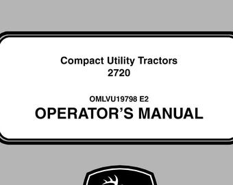Operators - 2720 John Deere Tractors Owners Users Operations Manual PDF Download