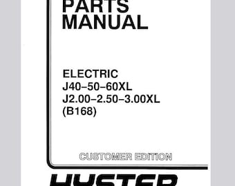Hyster J40XL J50XL J60XL B168 J2.00XL J2.50XL J3.00XL B168 Electric Forklift Parts Catalog Manual Instant Download PDF