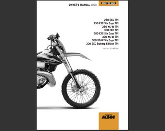 KTM Owners Manual for 2020 250 300 EXC TPI Xc-W Six Days Erzberg Edition MotorCycle Pdf Download