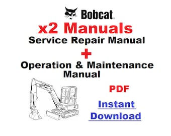 BobCat E45 Manual Compact Excavator Service + Operations and Maintenance Workshop Repair Owners Manuals 6989436 + 6989437 PDF Fast Download