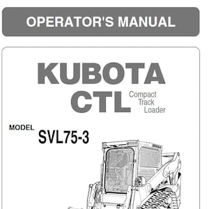 May include: Black and white line drawing of a Kubota CTL Compact Track Loader, model SVL75-3. The drawing shows the loader from the side, with the cab and tracks visible.