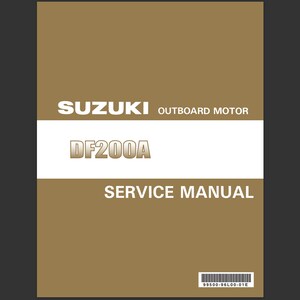 以下が含まれることがあります： スズキ船外機サービスマニュアルの茶色の表紙。表紙には「スズキ船外機」と「DF200A」が白で書かれています。「サービスマニュアル」の文字も白です。