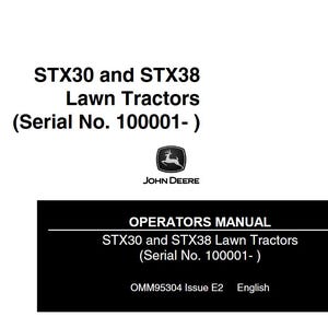 Operators - STX30 STX38 John Deere Lawn Tractors Owners Users Operations Manual PDF Download