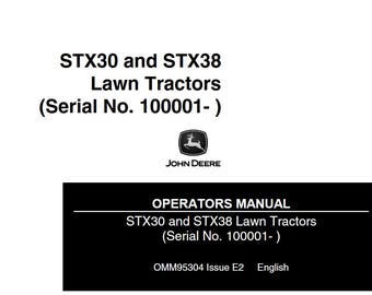 Operators - STX30 STX38 John Deere Lawn Tractors Owners Users Operations Manual PDF Download