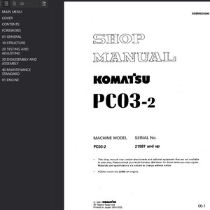 May include: A white shop manual for a Komatsu PC03-2 machine. The cover features the title "SHOP MANUAL" in a stylized font, the Komatsu logo, and the model number. The manual includes a table of contents and various sections.