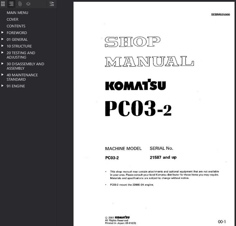 May include: A white shop manual for a Komatsu PC03-2 machine. The cover features the title "SHOP MANUAL" in a stylized font, the Komatsu logo, and the model number. The manual includes a table of contents and various sections.