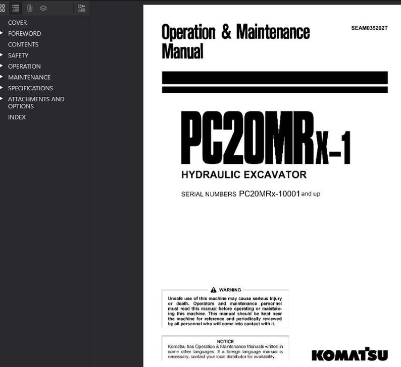 May include: A white manual titled "Operation & Maintenance Manual" for a PC20MRx-1 Hydraulic Excavator. The cover includes the Komatsu logo and a warning about safe operation. The manual's serial numbers start at PC20MRx-10001.