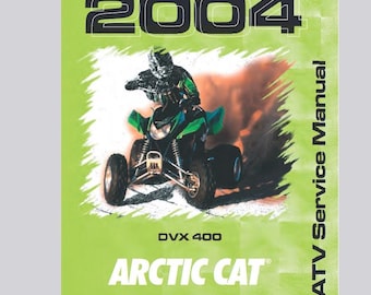 2004 DVX 400 Arctic Cat ATV Service / Operators / Wiring Manuals Pdf Download