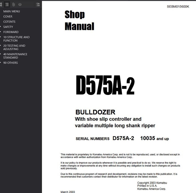 Op de afbeelding: Een witte pagina uit een werkplaatshandboek met zwarte tekst. De titel "Shop Manual" staat bovenaan, gevolgd door "D575A-2" in grote letters. Daaronder staat "BULLDOZER" en details over de machine. De serienummers staan ook vermeld.