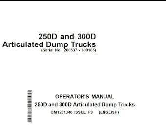 John Deere 250D and 300D Articulated Dump Trucks Operators Owners Manual PDF Download