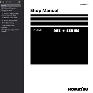 以下が含まれることがあります： 「Shop Manual」というタイトルのショップマニュアルで、「ENGINE 95E -5 SERIES」というテキストが黒い背景に白いフォントで表示されています。コマツのロゴが右下にあります。マニュアルの目次は左側にあります。