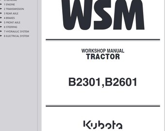 WSM - B2301 B2601 for Kubota Tractor Service Repair Workshop